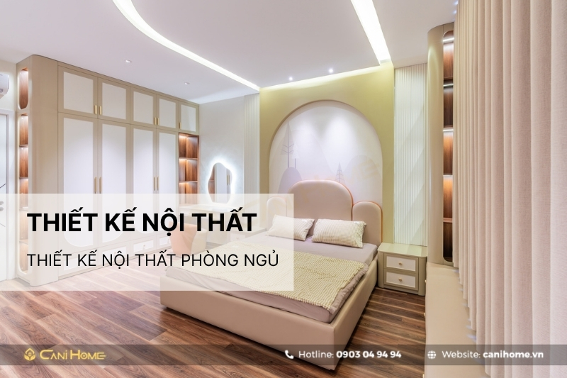 thiết kế nội thất phòng ngủ